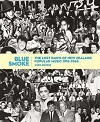 Blue-Smoke-The-Lost-Dawn-of-New-Zealand-Popular-Music-1918-1964-3376798-7_normal