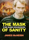 The mask of sanity