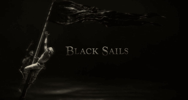 Black Sails