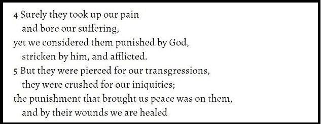 AN EXTRACT FROM ISAIAH 53 REGARDING THE COLIN CRAIG JURY