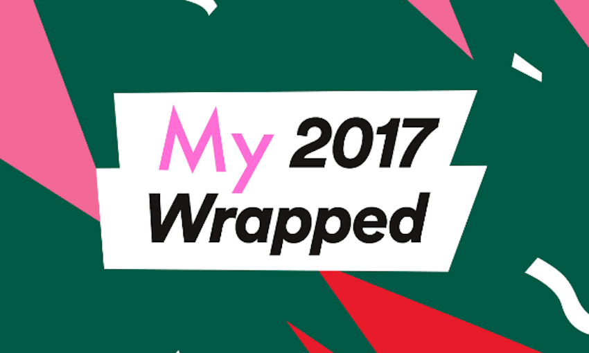 2017 Wrapped My Top Spotify Songs Of The Year The Spinoff 2017-wrapped-my-top-spotify-songs-of-the-year-the-spinoff