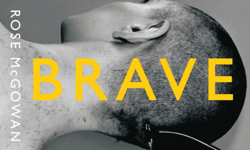 Book of the Week: Michele A’Court reviews ‘Brave’ by Rose McGowan