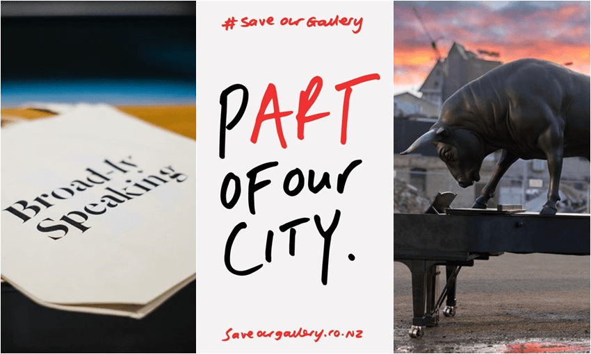 Brown Bread projects, left to right: Broad-ly Speaking, Auckland Art Gallery/Save Our Gallery, Christchurch Art Gallery/Back The Bull 
