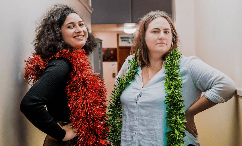 Work Do writers Rose Matafeo, left, and Alice Sneddon (photo supplied) 
