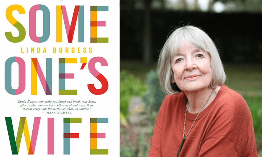 Linda Burgess (photo by Robert Burgess) and her memoir, Someone’s Wife.  
