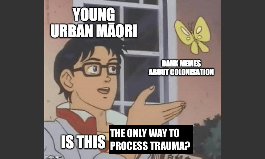 By any memes necessary: How Māori meme pages are helping to decolonise Aotearoa