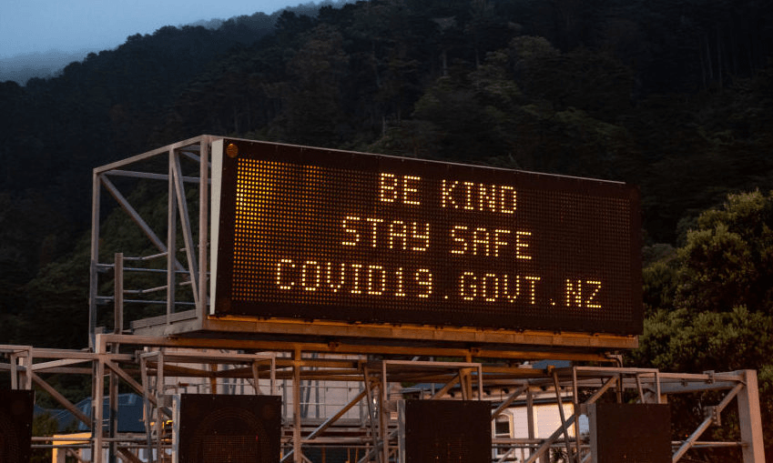 A sign on State Highway 1 in Wellington during lockdown in April 2020 (Photo: Mark Tantrum/Getty Images) 
