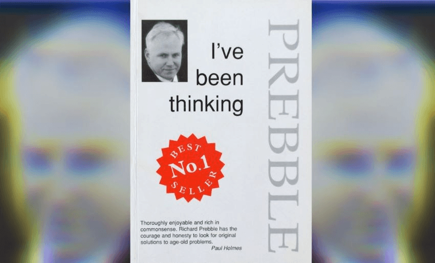 Richard Prebble: I’ve been thinking about I’ve Been Thinking, 25 years on