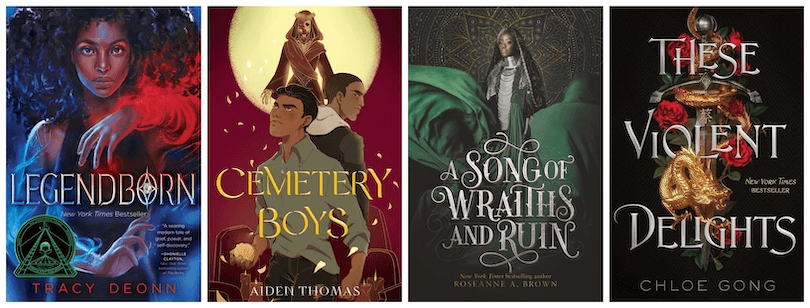Four book covers: Legendborn, Cemetery Boys, A Song of Wraiths and Ruin, and These Violent Delights