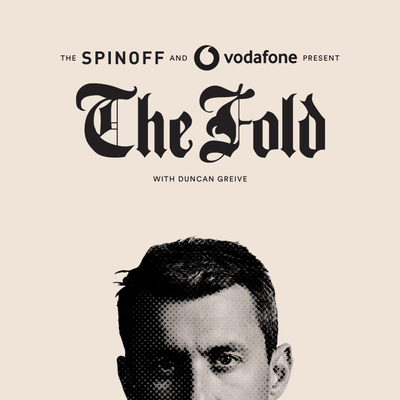 The Fold | Podcasts | The Spinoff