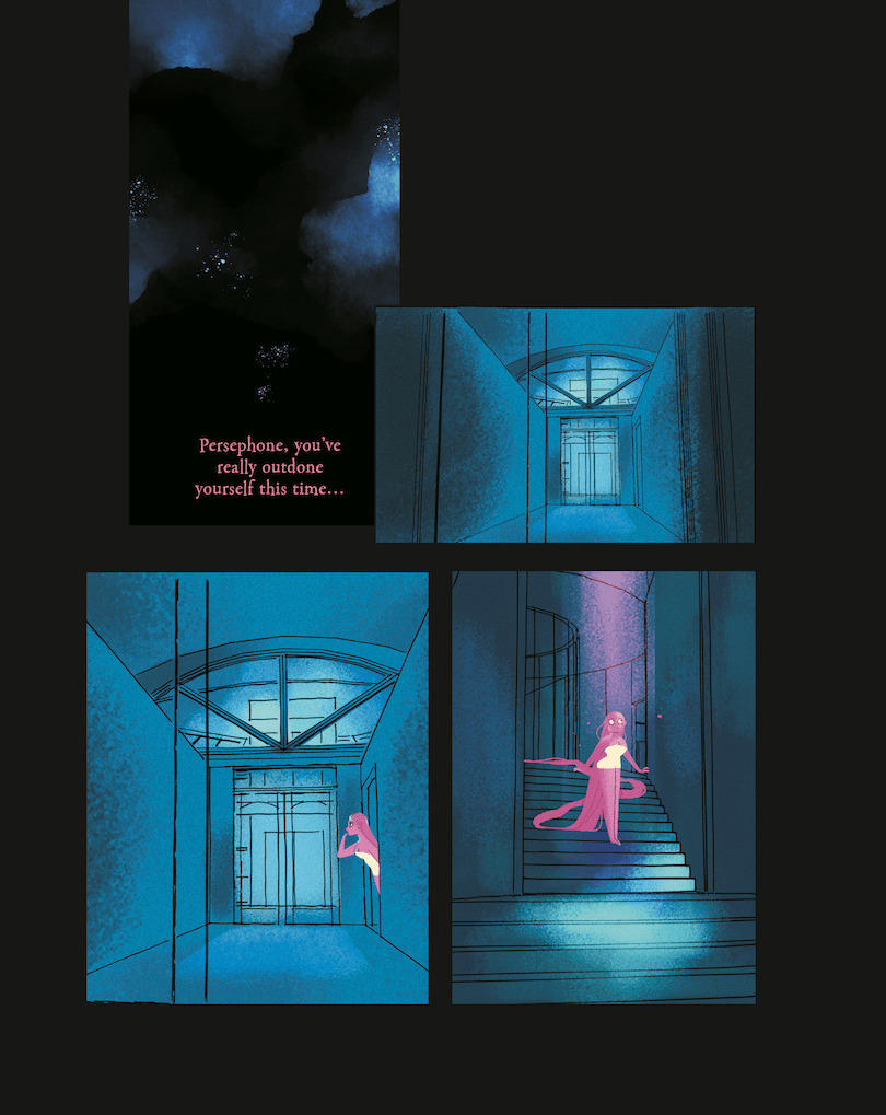 Page from a comic book, showing a magnificent staircase (blue) with a young woman (pink) descending. The words: Persephone, you've really outdone yourself this time are in pink on a black panel.