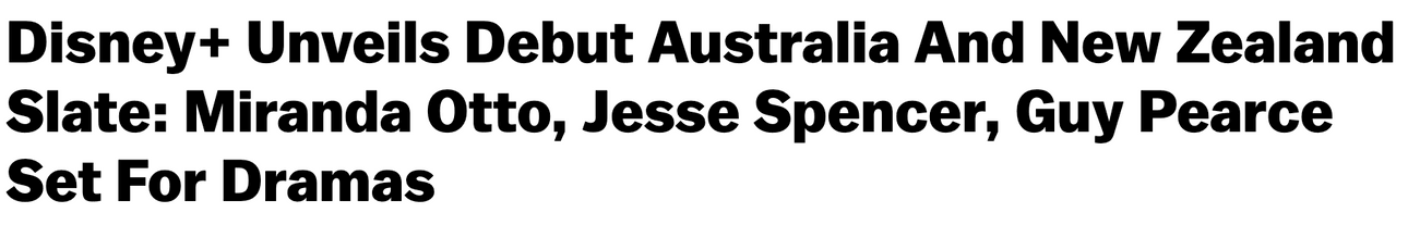 Disney+ Unveils Debut Australia and New Zealand Slate: Miranda Otto, Jesse Spencer, Guy Pearce Set For Dramas