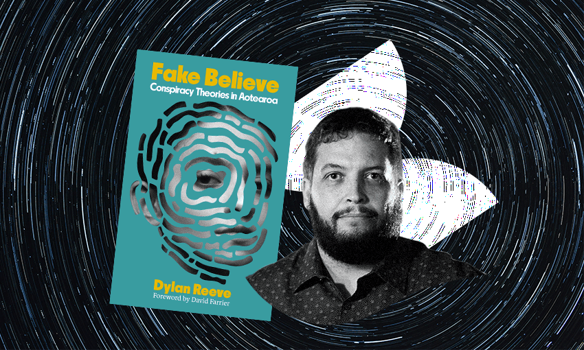 Dylan Reeve, author of Fake Believe: Conspiracy Theories in Aotearoa (Design: Archi Banal) 
