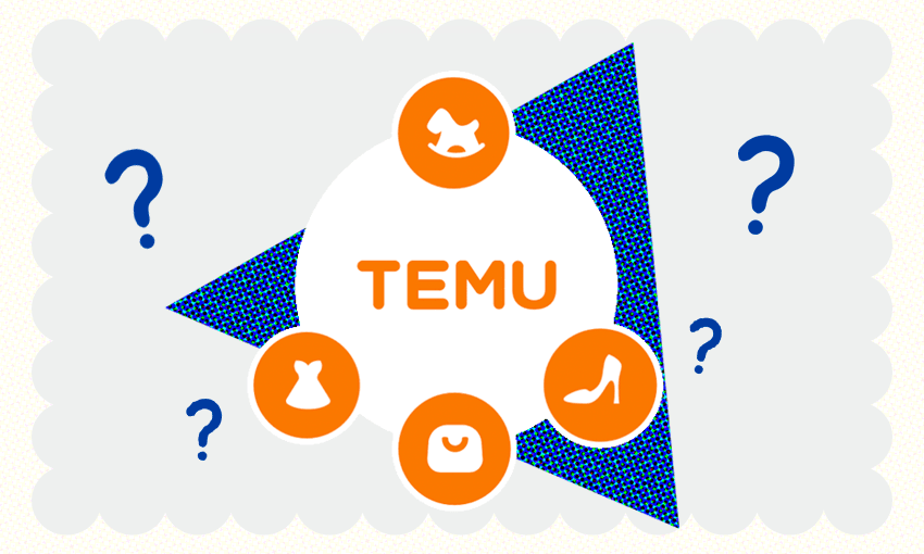 You’ve probably seen advertising for Temu. But what does the company do? 
