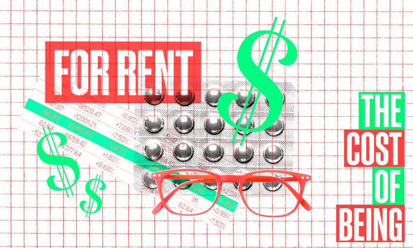 a blister pack of pills, reading glasses, a red for rent sign and green dollar signs with the words the cost of being