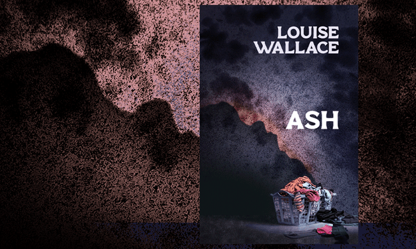 Ash by Louise Wallace (Image: Tina Tiller) 
