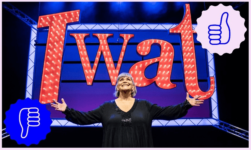 The image shows Dawn French standing in front of a large, illuminated sign that reads "Twat." She appears to be smiling and has her arms outstretched. The image also includes two thumbs symbols: a thumbs-down on the left and a thumbs-up on the right.