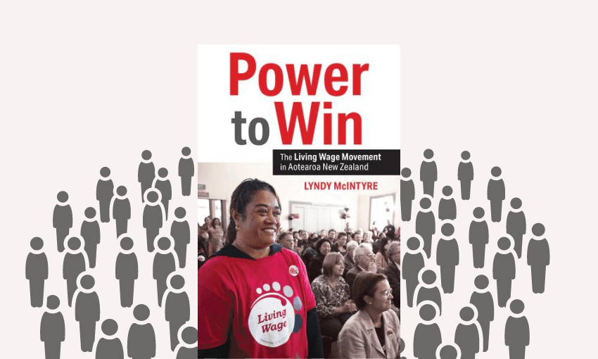 Lyndy McIntyre’s memoir outlines how the Living Wage Movement took hold in Aotearoa.