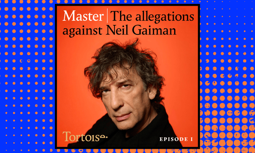 Master: the allegations against Neil Gaiman, podcast art by Tortoise.  
