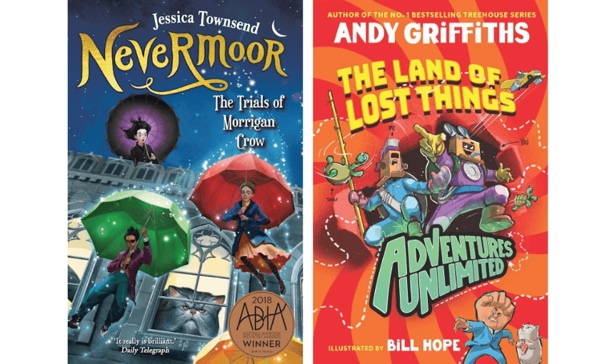 The cover of Nevermoor by Jessica Townsend, and the cover of The Land of Lost Things by Andy Griffiths. 