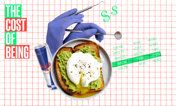 A graphic showing blue-gloved hands holding dental tools over a plate with avocado toast topped with a poached egg. A Red Bull can is nearby. Text says "The Cost of Being," with dollar signs and numbers in the background.