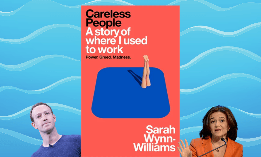 The cover of Careless People by Sarah Wynn-Williams, with images of Mark Zuckerberg and Sheryl Sandberg beside it.