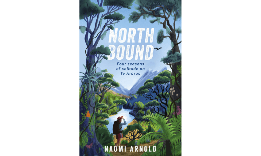 The cover of Northbound by Naomi Arnold which has an illustration of a person walking in dense bush, looking over a lake and mountains.
