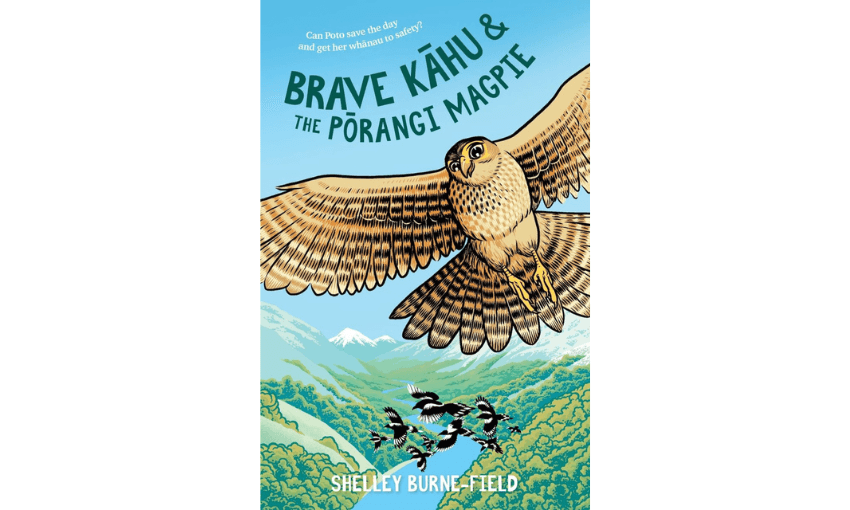 The cover of Brave Kahū and the Pōrangi Magpie which is an illustration of a hawk flying above a flock of magpies with a river and mountains below. 