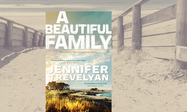 A photograph of a New Zealand beach access with cover of A Beautiful Family by Jennifer Trevelyan over top.
