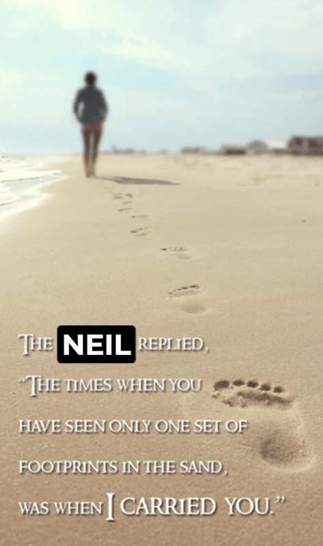 The 'Footprints' poem with 'Neil' in the place of God