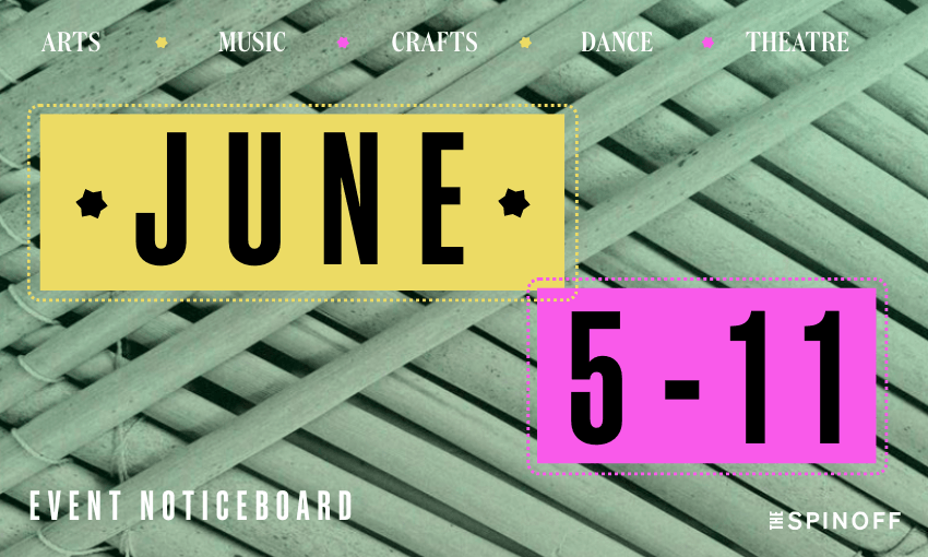 event noticeboard June 5 - 11