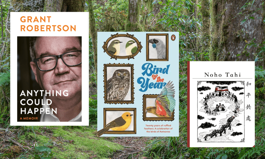 A background of New Zealand bush with Grant Robertson's memoir, Bird of the Year and Noho Tahi in the foreground