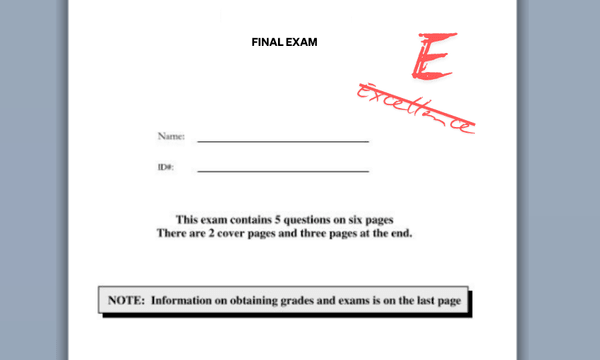 the front page of an exam with the grade "excellence" written and crossed out, replaced by the grade "E"