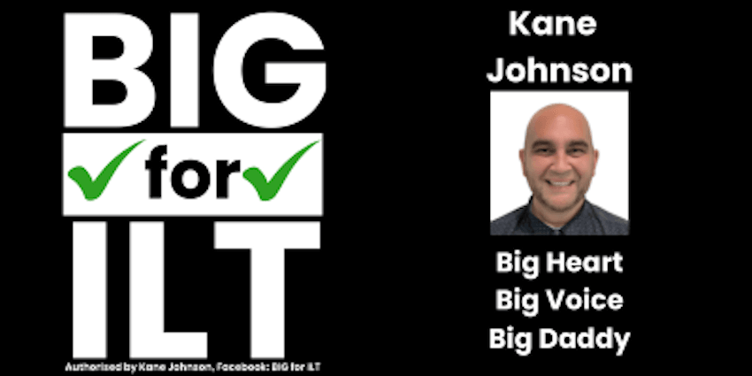 A black election hoarding reading BIG FOR ILT in white text. Tagline: Big Heart, Big Voice, Big Daddy
