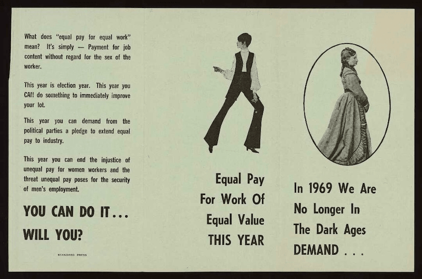 A vintage leaflet with text advocating for equal pay for women. It features silhouettes of a woman in work attire and another in a historical dress, comparing progress from the past to 1969 and urging readers to demand equal pay.