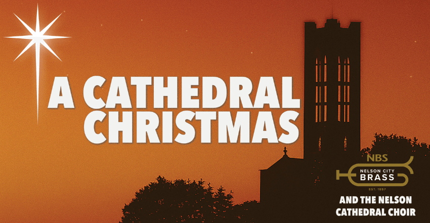 A promotional banner for a concert in the Nelson Cathedral. There is a drawing of a Cathedral, white text and a star in the corner. 