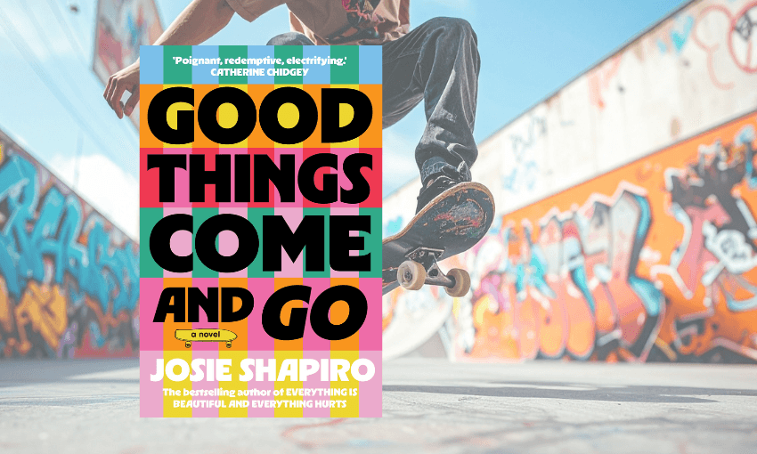 Good Things Come and Go by Josie Shapiro  – a tale of ageing skateboarders 
