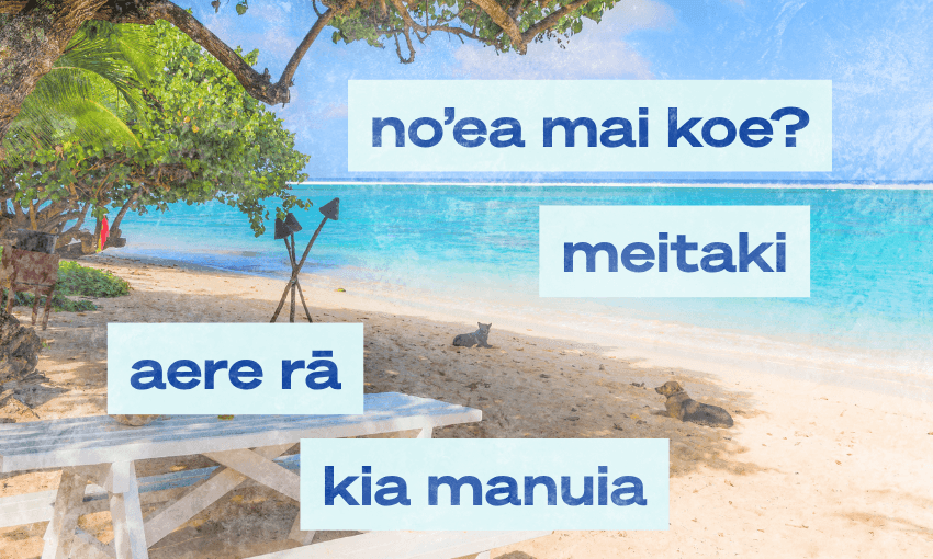 A tropical beach with palm trees and clear blue water, featuring the Cook Islands Maori phrases: “no’ea mai koe?”, “meitaki”, “aere rā”, and “kia manuia”.