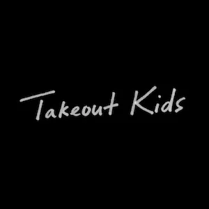Takeout Kids