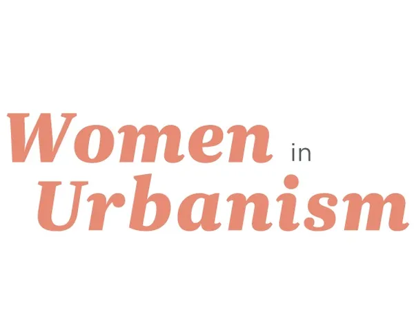 Women In Urbanism