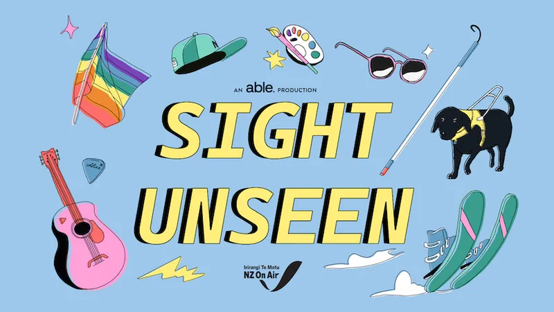 Against a baby blue background, the pale yellow title 'Sight Unseen' are surrounded by cute cartoons including a pink guitar, black guide dog, skis and a pride flag