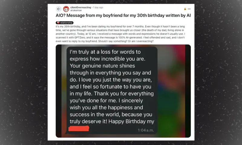 a screenshot of a reddit post where a woman asks about her boyfriend's birthday message. the message is long and clearly written by AI