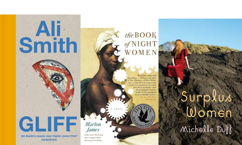 The cover of Gliff by Ali Smith, The cover of The book of Night Women by Marlon James, and the cover of Surplus Women by Michelle Duff.