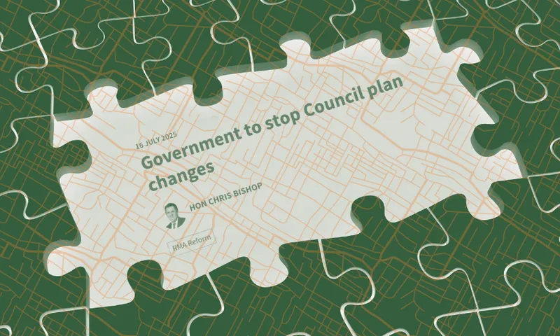 A puzzle piece with a map overlay displays the text "Government to Stop Council plan changes" along with the date "16 July 2023" and a small photo labeled "HON CHRIS BISHOP RMA Reform." The background is a green map pattern.