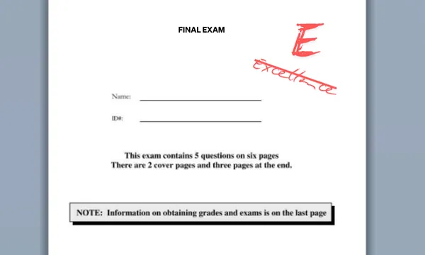 the front page of an exam with the grade "excellence" written and crossed out, replaced by the grade "E"
