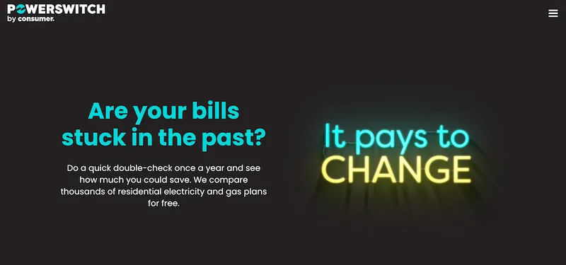 a black image saying 'are your bills stuck in the past? It pays to change