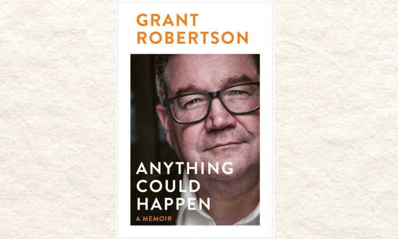 The cover of Grant Robertson's memoir, Anything Could Happen, which has a photo of Grant Robertson on it wearing glasses.