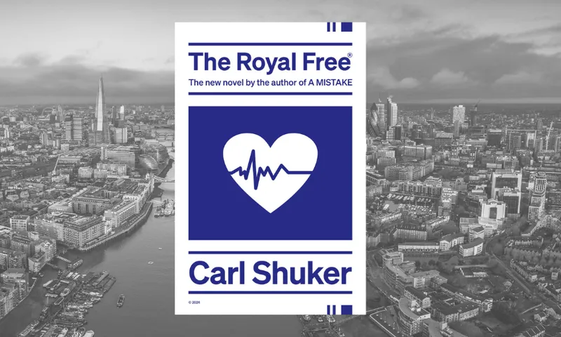 Carl Shuker's latest book The Royal Free. With an image of London in the background.