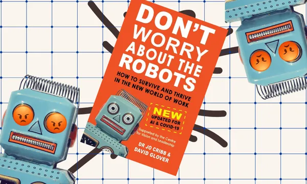 The cover of the book Don't Worry About the Robots which features a cartoon robot on it is flanked by those same cartoon robots except they have angry emojis for eyes.