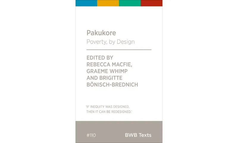 The cover image of a book called Pakukore: Poverty by Design